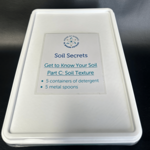 Get to know your Soil Part C: Soil Texture Box  and Label only